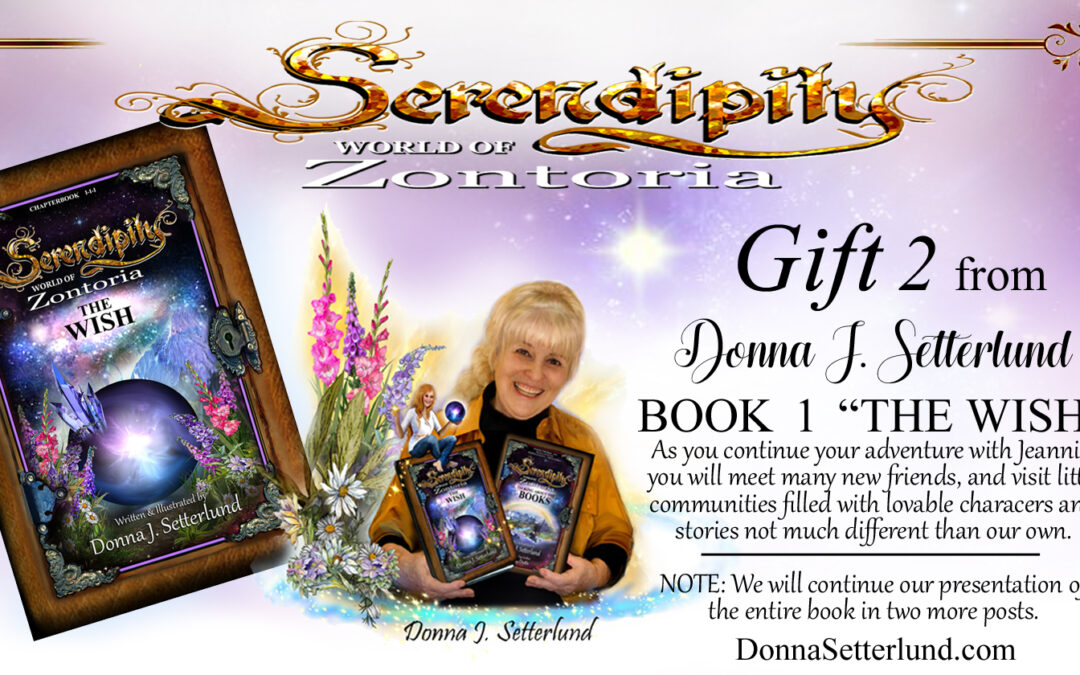 The Wish Serendipity World of Zontoria by Donna Setterlund